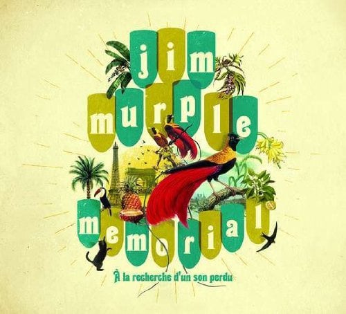 Jim Murple Memorial - A La Recherche Du Son Perdu, Inc FREE !!