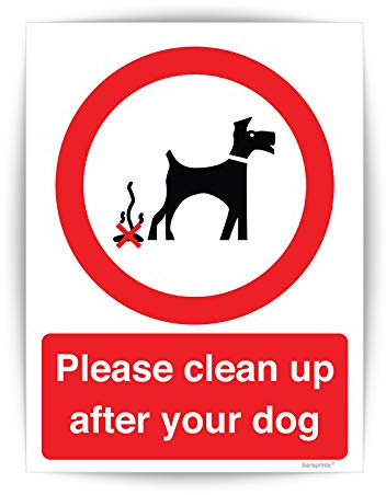 Pack of 1 Dog Fouling Signs Self Adhesive (200 x 150 mm) Waterproof Clean Up after your No Dog Fouling Sign Stickers Sara Prints®