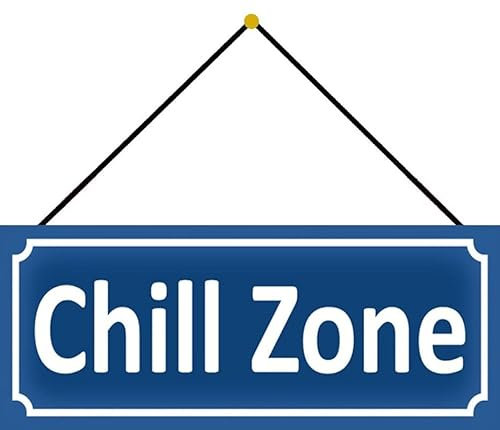 Metall Schild 27x10cm mit Kordel Chill Zone Sprüche Blechschild