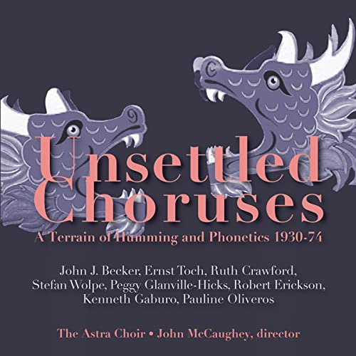 Unsettled Choruses: A Terrain Of Humming And Phonetics 1930-1974