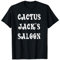 Cactus Jack's Saloon Old West Maglietta