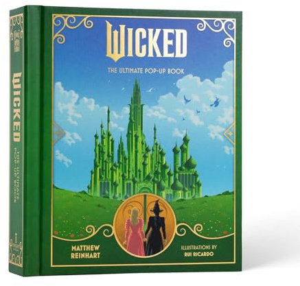 Wicked: The Ultimate Pop-Up Book