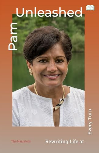 Pam Unleashed-Rewriting Life at Every Turn