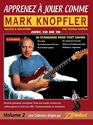 Apprenez a Jouer Comme Mark Knopfler Tablatures + CD