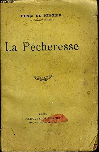 LA PECHERESSE