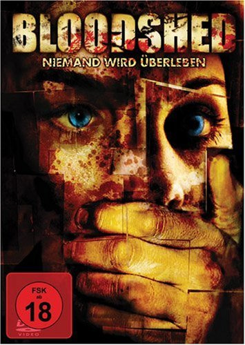 Bloodshed - Niemand wird überleben
