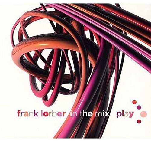Frank Lorber in the Mix Play