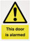 Seco Warning This Door is Alarmed Sign, 150mm x 200mm - Self Adhesive Vinyl