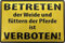 Deko7 Blechschild 30 x 20 cm Warnschild - Betreten der Weide und füttern der Pferde ist Verboten