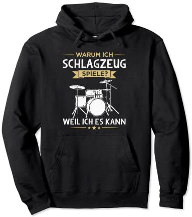 Warum Ich Schlagzeug Spiele Lustiges Schlagzeuger Pullover Hoodie