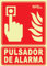 IberNorma FB0111 Señal Pulsador de Alarma 21x30cm Clase B D≤10m PVC Luminiscente Homologada nueva UNE 23034:2023 y RIPCI (Clase B)