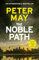 The Noble Path: The explosive standalone crime thriller from the author of The Lewis Trilogy (English Edition)
