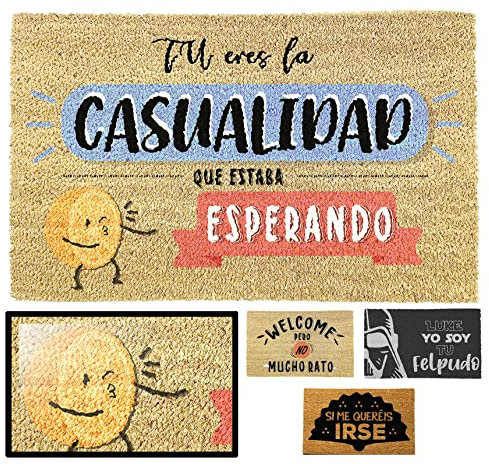 LUCA HOME - Felpudo Entrada casa Original y Divertido de Coco Natural - Felpudo Eres la casualidad 40x60 - Ideal para Puertas de Exteriores Cubiertas, pasillos y entradas de hogares