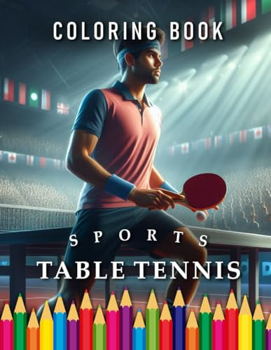 Table Tennis | Coloring Book: For Adults & Children: The perfect Gift for Ping Pong Fans (Sports | Coloring Books)