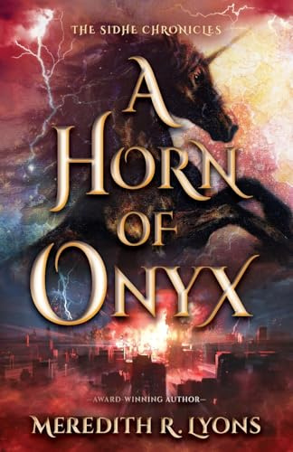 A Horn of Onyx (Sidhe Chronicles, Band 2)