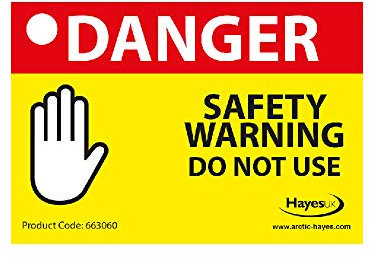 Arctic Hayes 663060 Danger Safety Warning Do Not Use 10 Labels, 82 mm Length x 57 mm Width