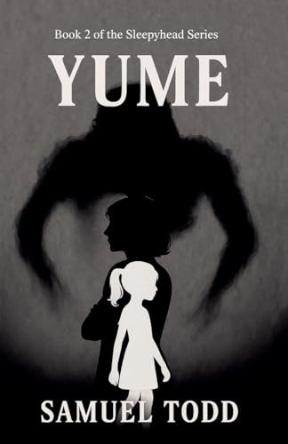 Yume (Sleepyhead, Band 2)
