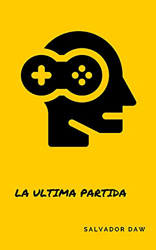 LA MEJOR DE MIS PARTIDAS (Spanish Edition)
