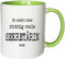 Mister Merchandise Kaffeetasse So Sieht eine richtig Coole Sekretärin aus. Teetasse Becher, Farbe: Weiß-Grün