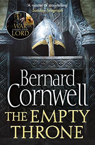 The Empty Throne: The gripping historical adventure (The Last Kingdom Series Book 8)