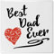 'Best Dad Ever with Red Heart' 108mm Square Ceramic Tile (TD00027791)