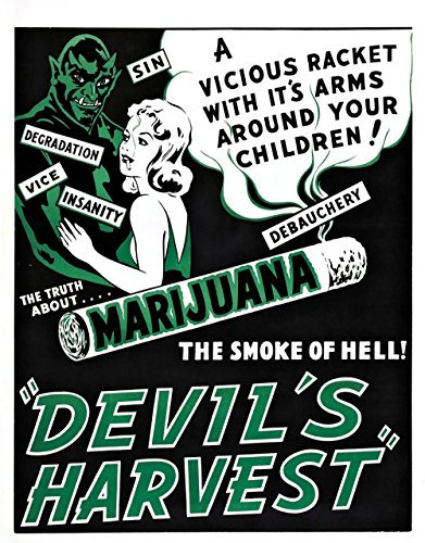 Devils Harvest Marijuana Anti Drugs Poster - Large - Semi Gloss Print