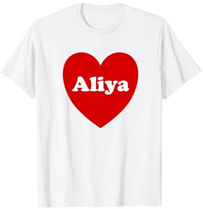 I Love Aliya Herz Süß Aliya Name T-Shirt