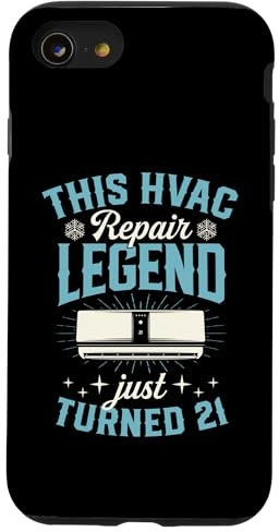 iPhone SE (2020) / 7 / 8 This HVAC Repair Legend Just Turned 21 Years Birthday Party Case