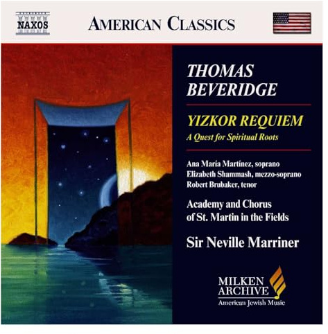 Milken Arch American Jewish Music: Yizkor Requiem