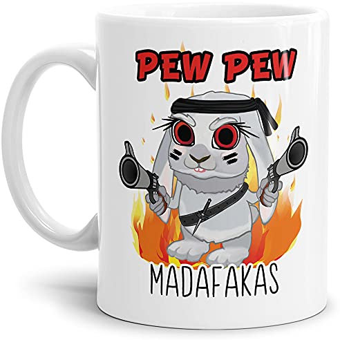 Tasse mit lustigem Spruch - Pew Pew Madafakas - Schießender Hase - Witziges Geschenk für Freunde, Kollegen, Kaffeetasse - Keramik Weiß, 300 ml