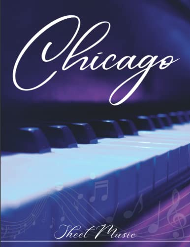 Chicago Sheet Music: The Music from The Movie( Piano/Vocal)