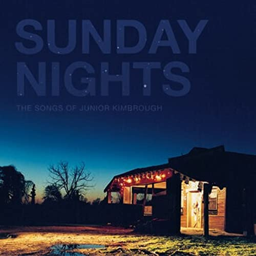 Sunday Nights: The Songs Of Junior K Imbrough (Rsd)