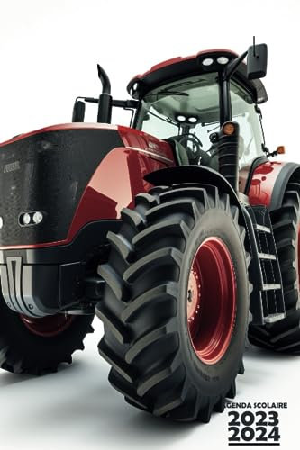 Agenda Scolaire 2023 2024 Tracteur: Couverture Tracteur Rouge , Organiseur Scolaire 11 Mois de (Septembre 2023/Juillet 2024) pour Étudiants Collège, Lycée - Planificateur Journalier 1 Jour Par Page