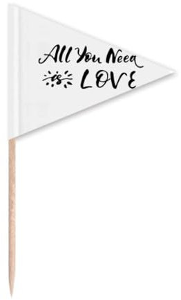 All You Need is Love Sun Quote Toothpick Triangle Cupcake Toppers Flag