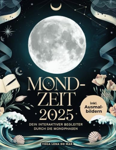 Mondzeit 2025: Dein interaktiver Begleiter durch die Mondphasen, inklusive Ausmalbilder und Fragen.