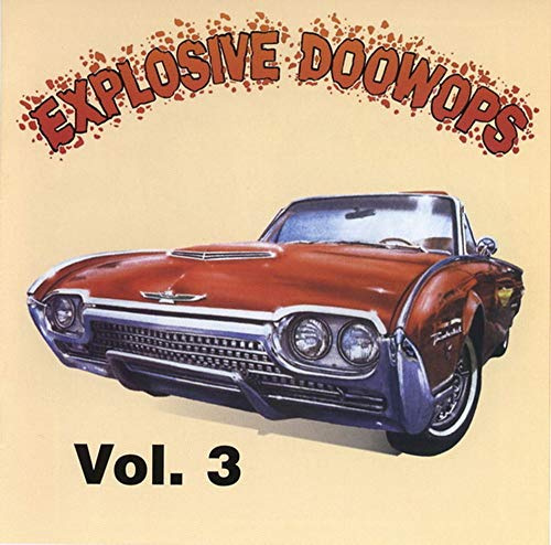 Explosive Doo Wops 3 / Various