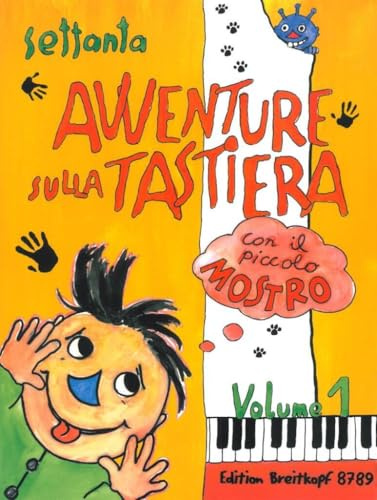 70 Avventure sulla Tastiera con il piccolo Mostro Vol. 1 (EB 8789)