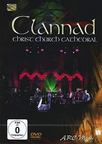CLANNAD - Christ Church Cathedral