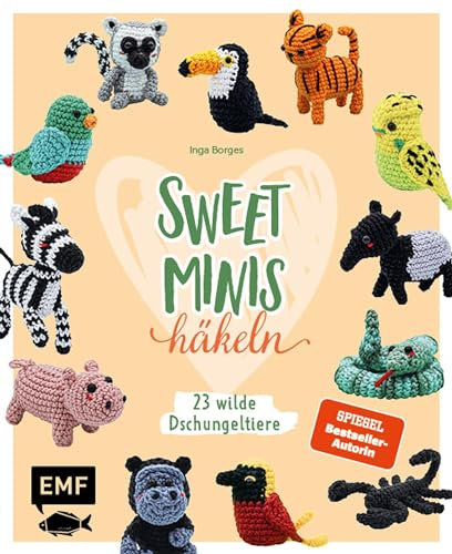 Sweet Minis häkeln – 23 wilde Dschungeltiere