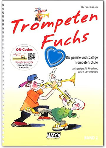 Trompeten Fuchs Band 2 - geniale und spaßige Trompetenschule von Stefan Dünser - Lehrbuch mit QR-Codes und Notenklammer