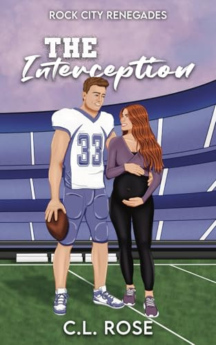 The Interception (Rock City Renegades, Band 3)