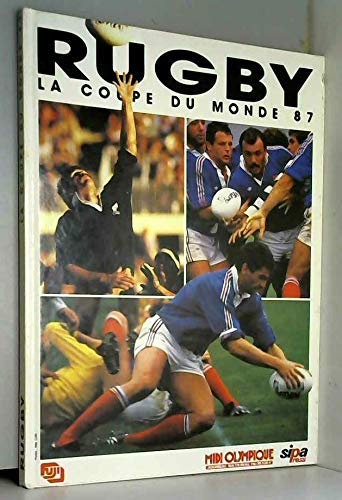 Rugby la Coupe du Monde 87