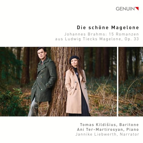 Johannes Brahms: Die schöne Magelone - 15 Romanzen aus Ludwig Tiecks Magelone, Op. 33