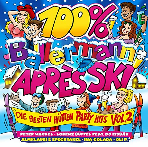 100% Ballermann Après Ski Vol.2-die Besten Huet