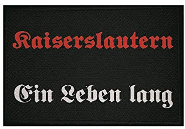 U24 Aufnäher Kaiserslautern Ein Leben Lang Fahne Flagge Aufbügler Patch 9 x 6 cm