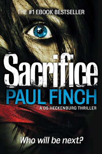 Sacrifice (Detective Mark Heckenburg Book 2) (English Edition)