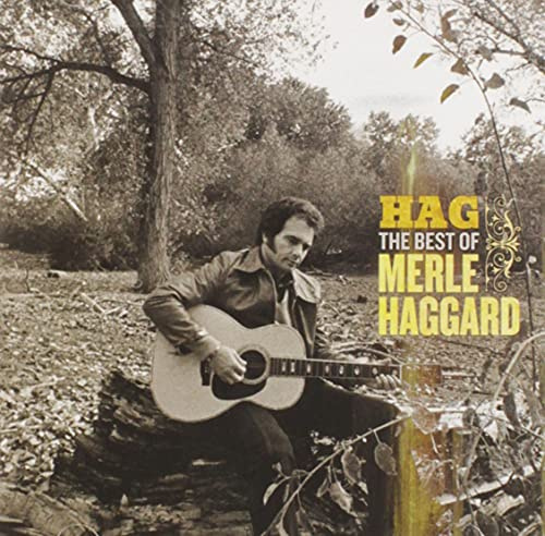 Hag:the Best of Merle Haggard