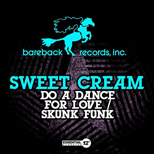 Do a Dance for Love / Skunk Funk