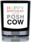 60 Second Makeover Limited Happy Birthday You Posh Cow Lustige Kerze 20 cl