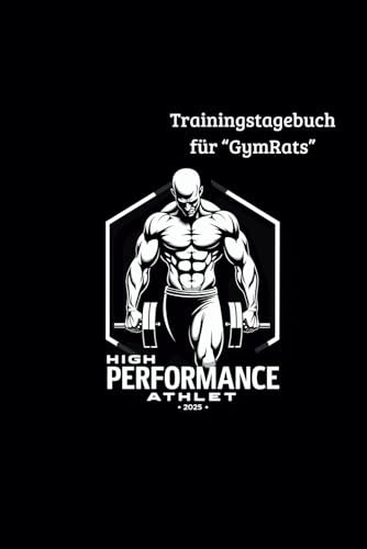 Trainingstagebuch für Gymrats - dein Buch für Progression im Kraftsport